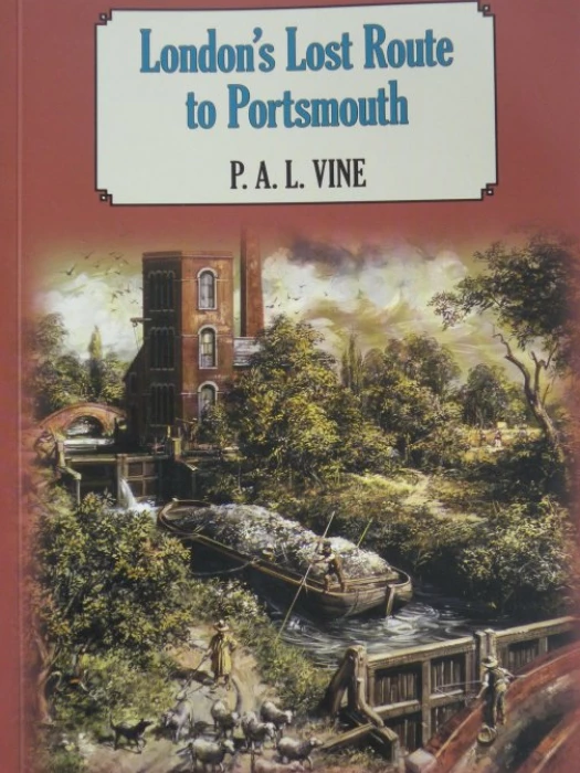Londons Lost Route to Portsmouth