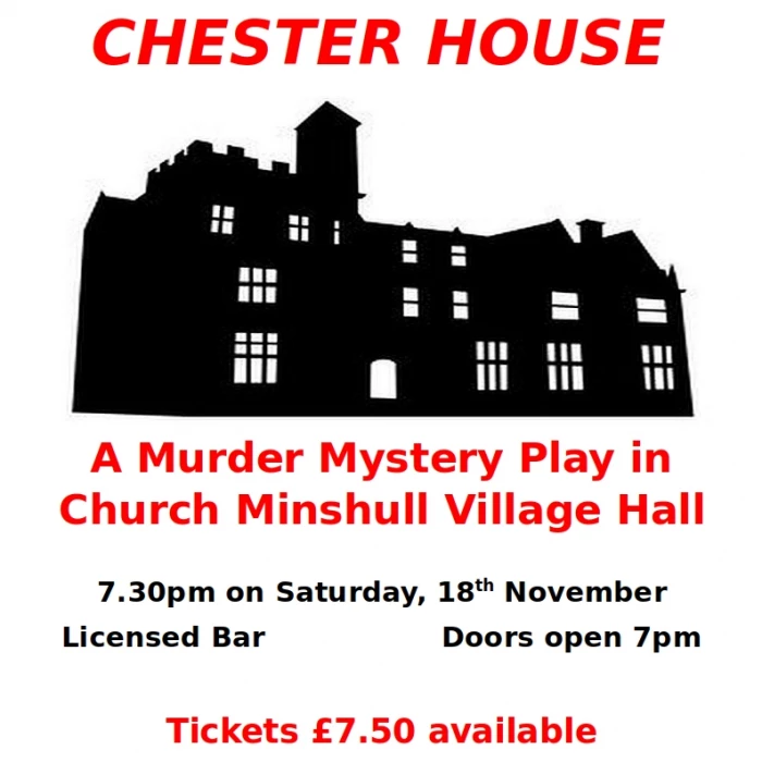 The MAD Group presents MURDER AT CHESTER HOUSE