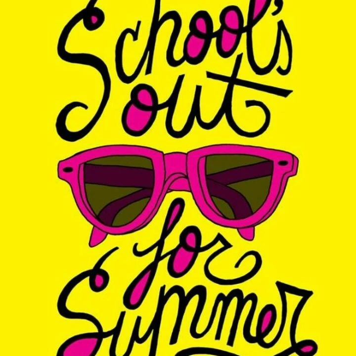 Schools Out