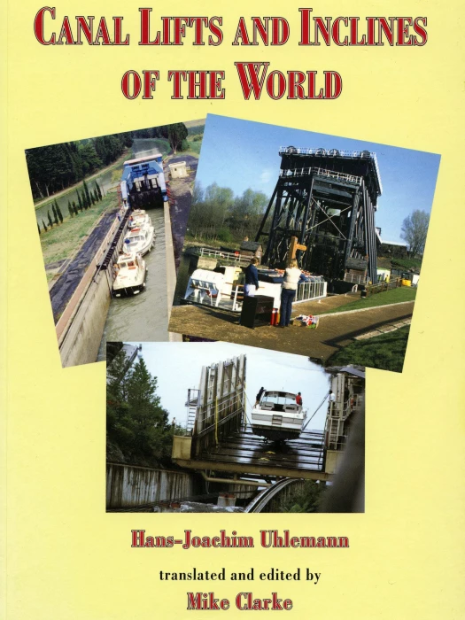 canal lifts and inclines of the world